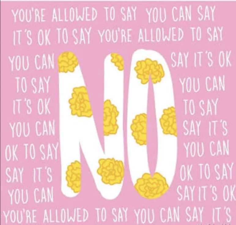 IT'S OKAY TO SAY NO