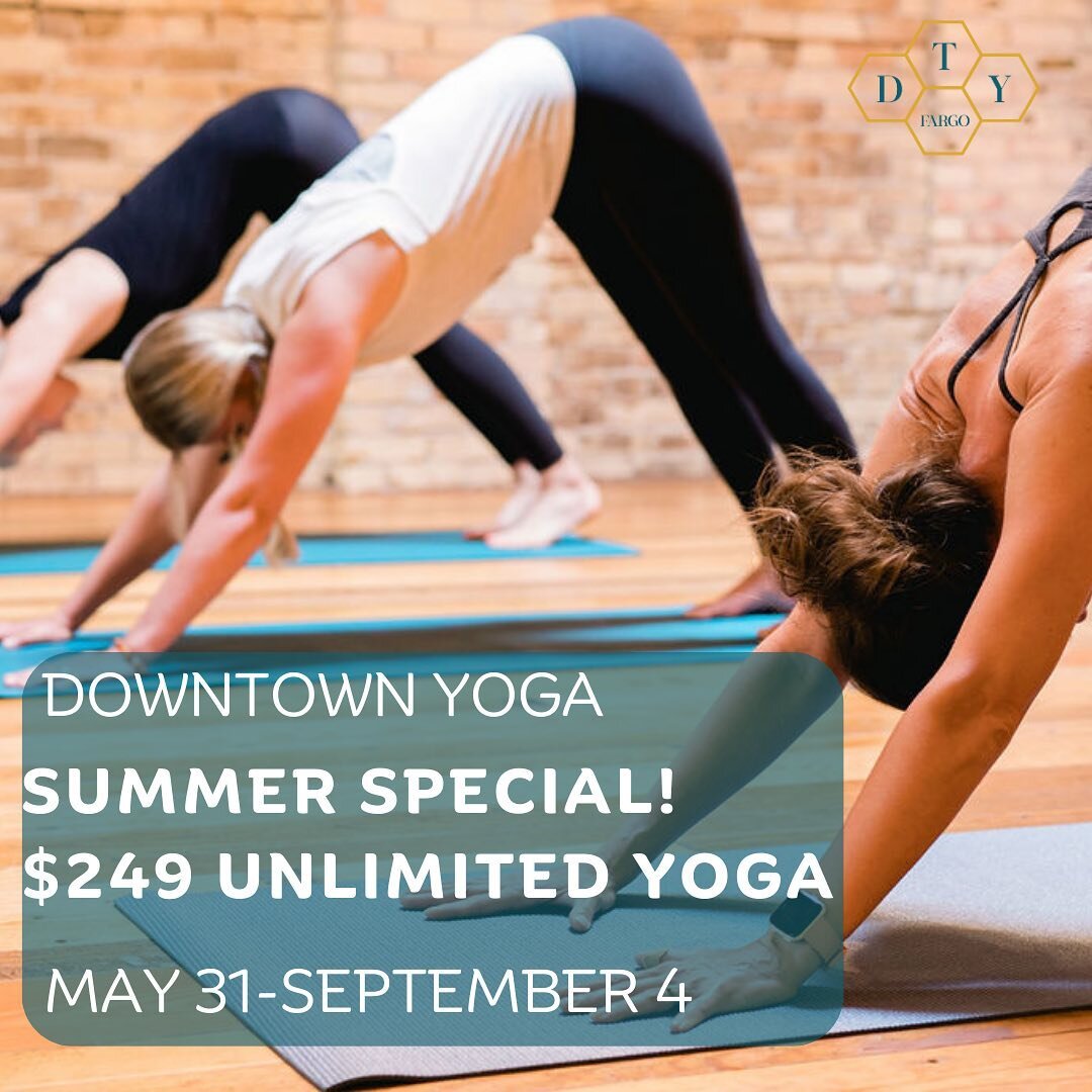 ✨ Summer Special: Unlimited Yoga from May 31-September 4th for only $249 ✨

Don&rsquo;t wait! This sale will end on May 30th, so lock in your summer special membership before it&rsquo;s too late ⏰ 

📿 Visit https://downtownyogafargo.com/memberships 