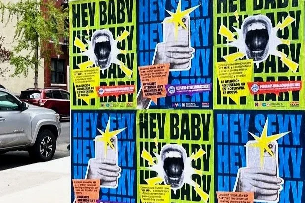 NYC Anti-Street Harassment Wildposting Campaign Targets Manhattan &amp; Brooklyn