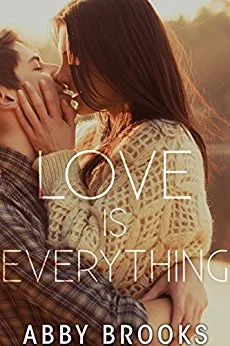 Love Is Everything (Maya & Hudson)