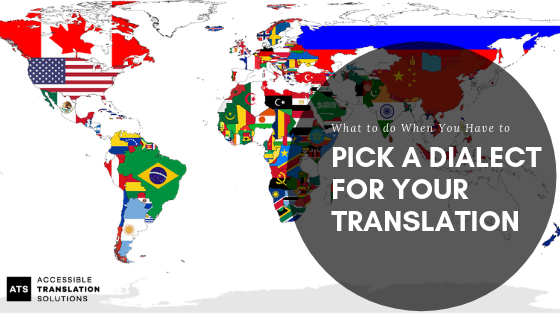 What to Do When You Have to Pick a Dialect for Your Translation.png