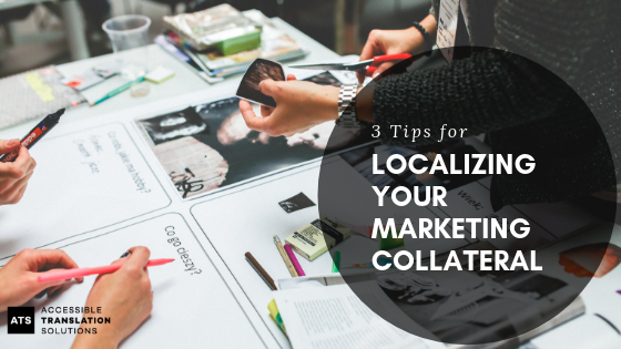3 Tips for Localizing Your Marketing Collateral .png