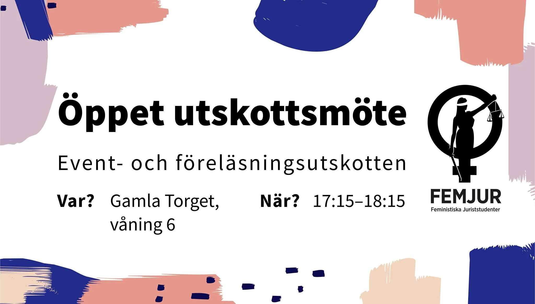 Öppet utskottsmöte med FEMJUR:s event- och föreläsningsutskott!