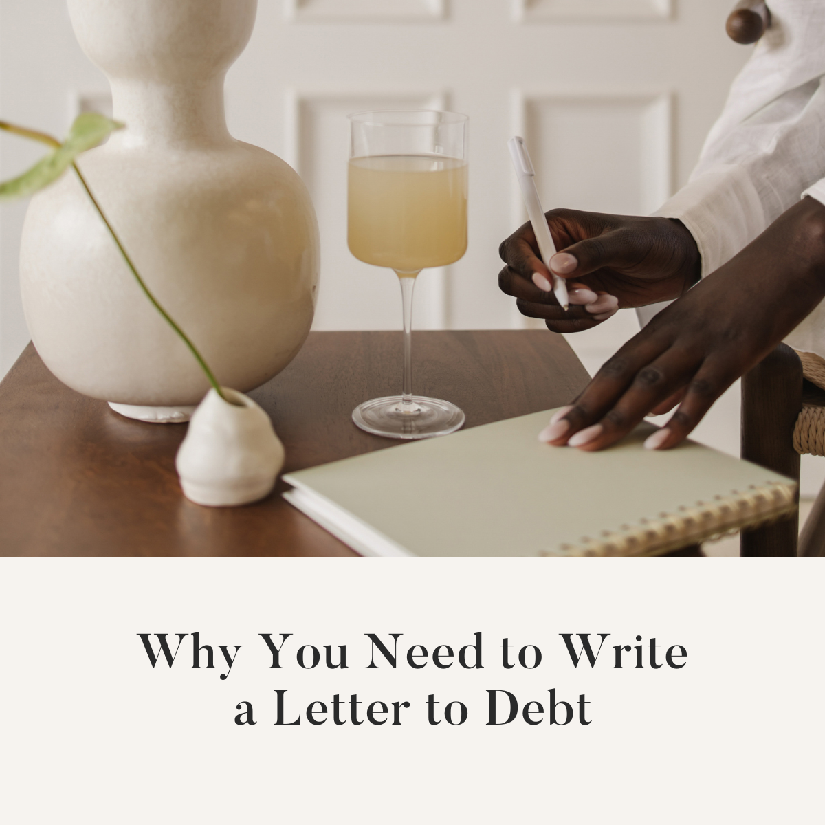 Why You Need to Write a Letter to Debt