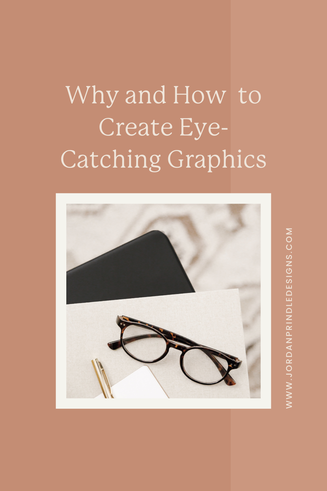 Why Eye-Catching Graphics Matter and How to Create Them — Jordan Prindle  Designs | Brand and Squarespace Designer for Entrepreneurs
