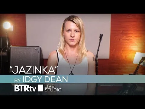  "Jazinka" by Idgy Dean - BTR Live Studio 