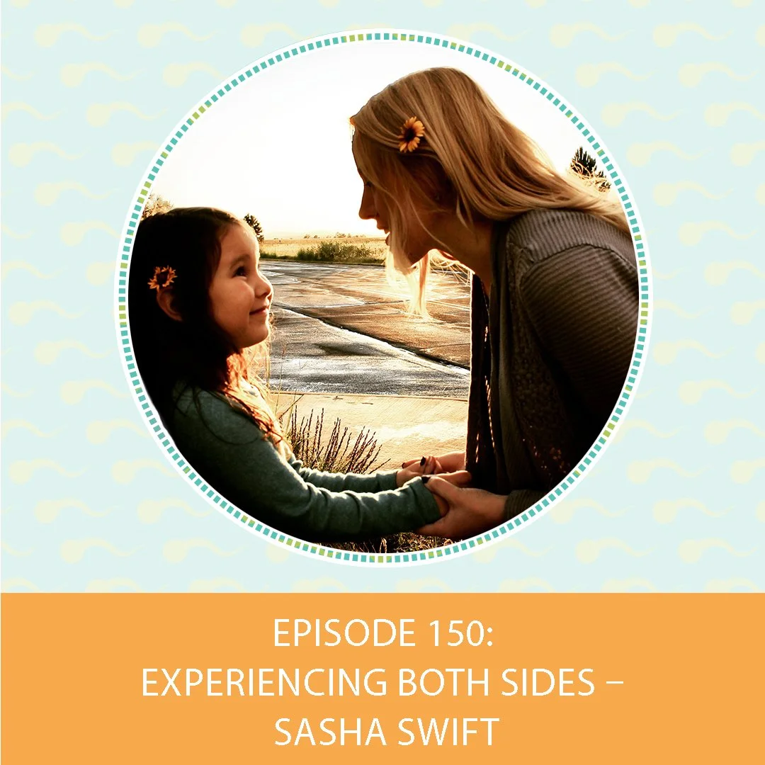 Episode 150: Experiencing Both Sides – Sasha Swift