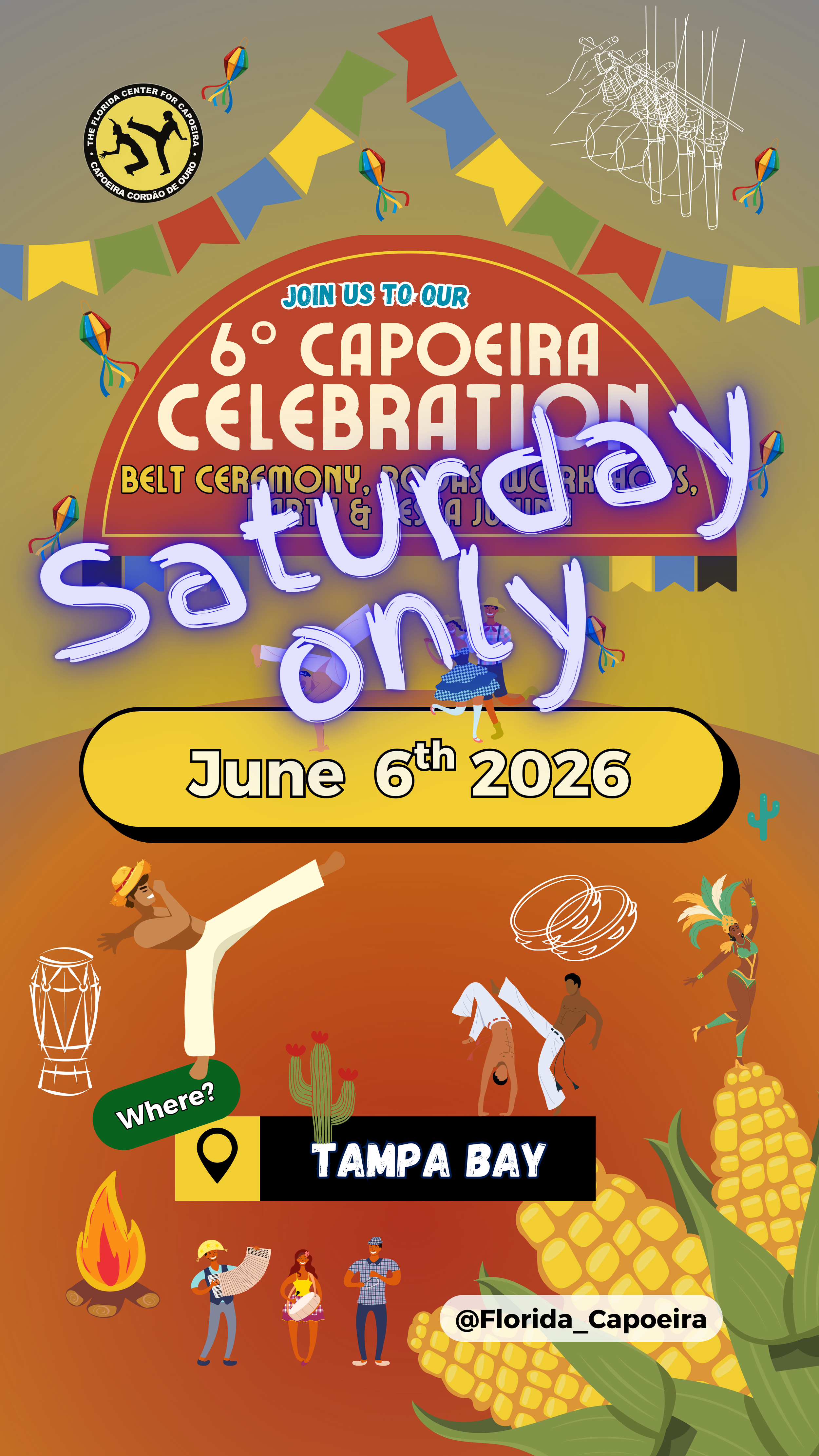 2026 Capoeira Celebration - Saturday June 6th