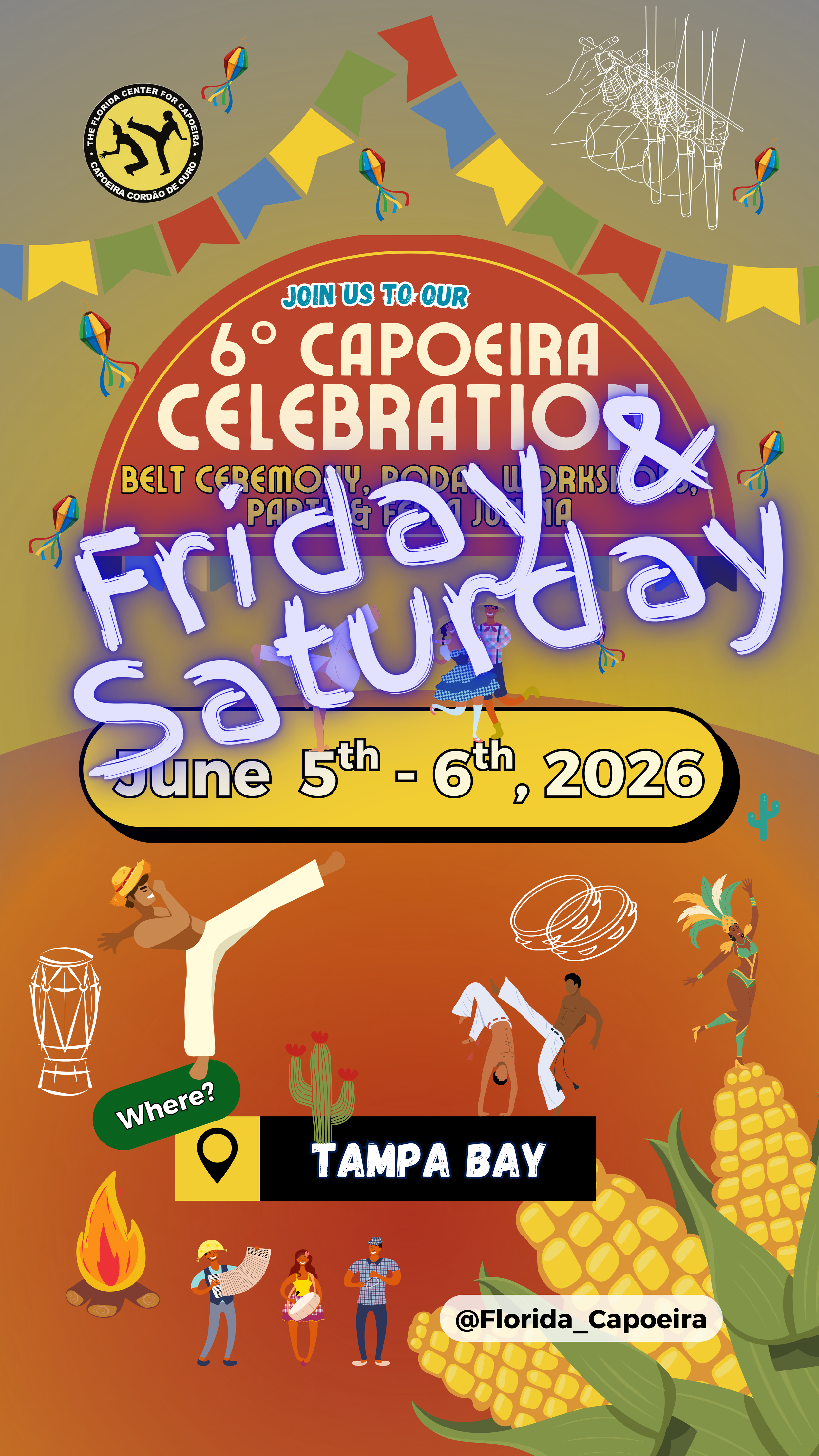 2026 Capoeira Celebration - Friday & Saturday, June 5th - 6th