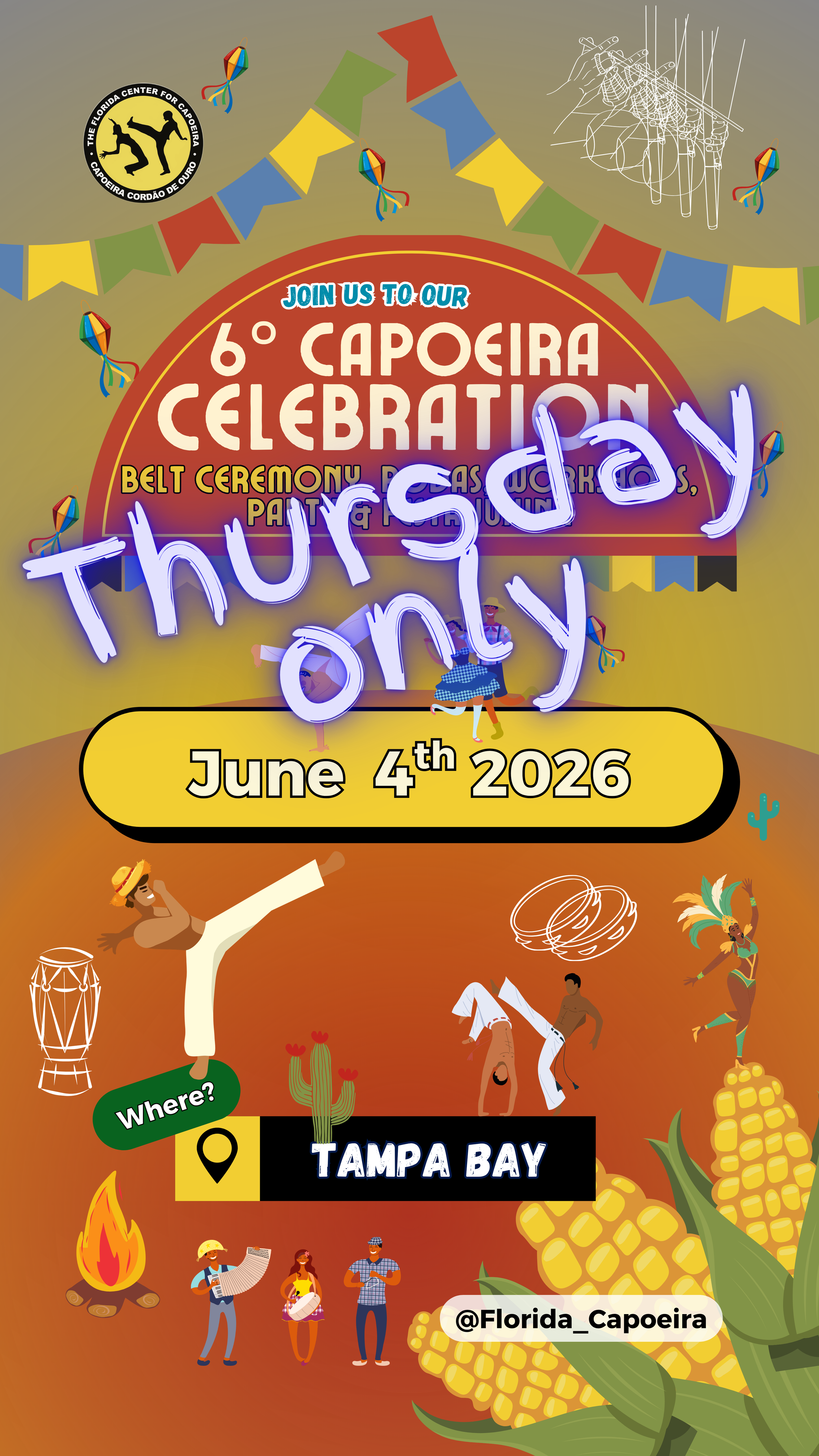 2026 Capoeira Celebration - Thursday June 4th