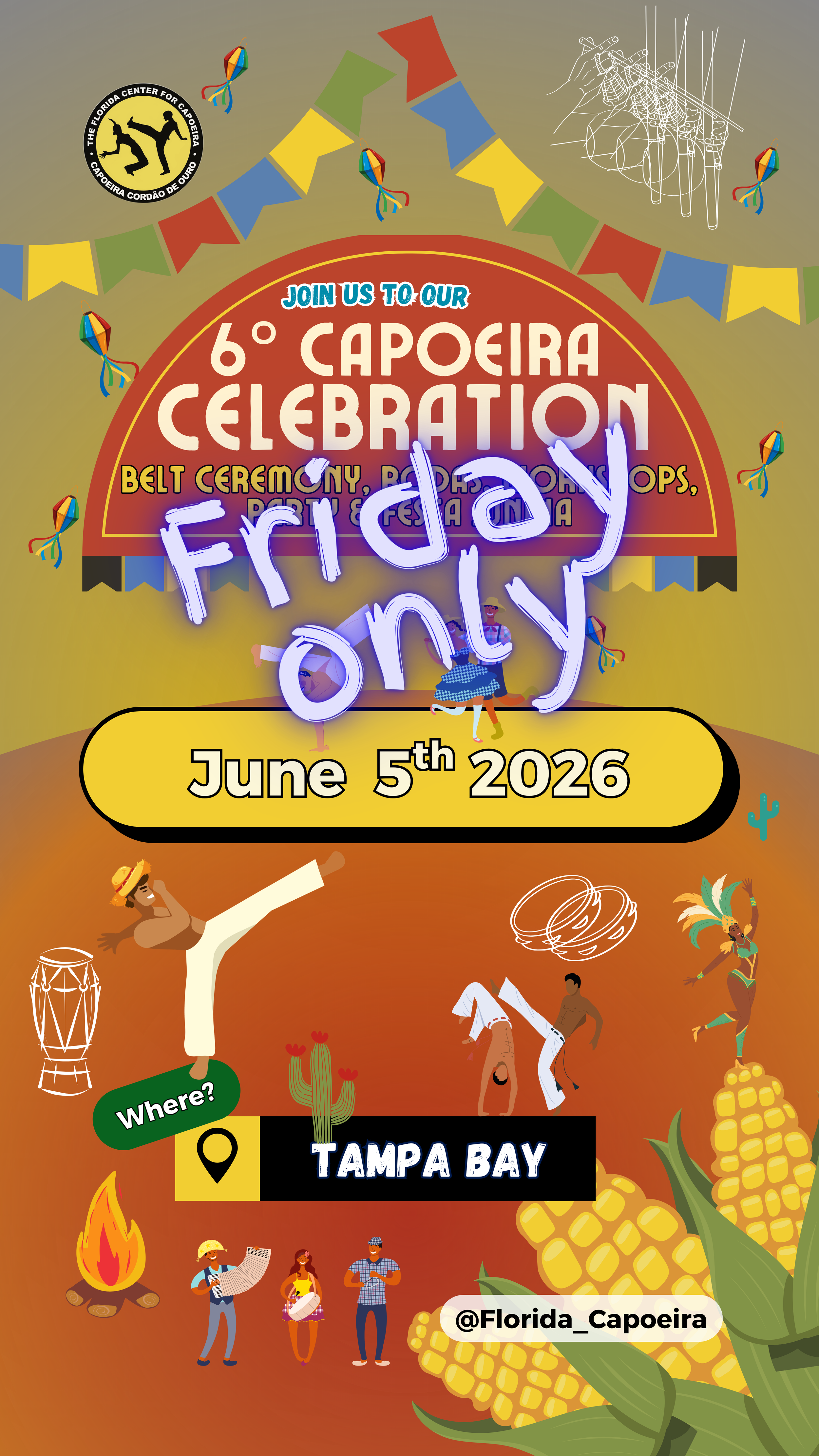 2026 Capoeira Celebration - Friday June 5th