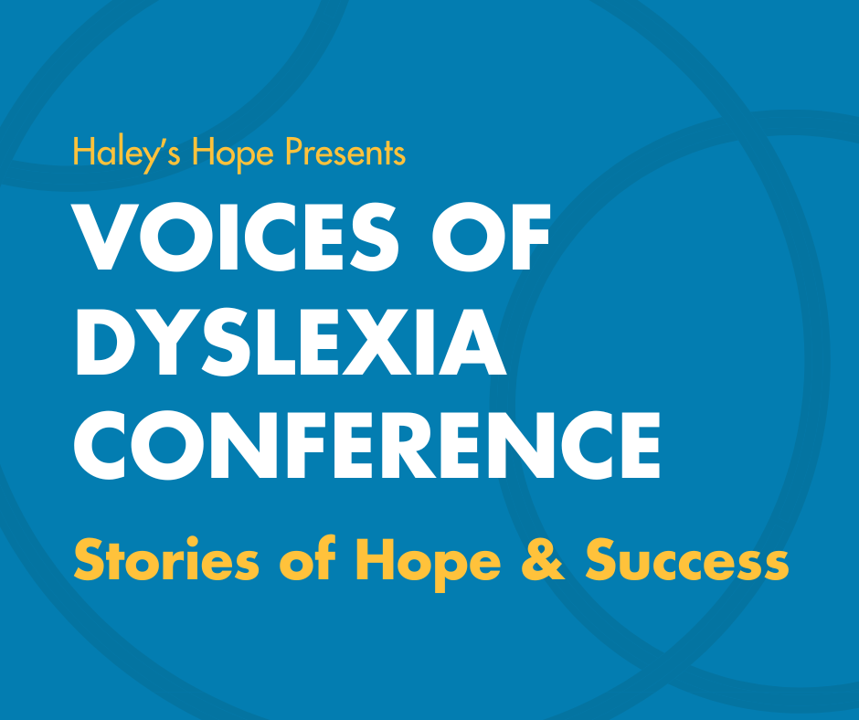 Voices of Dyslexia Conference: Stories of Hope and Success