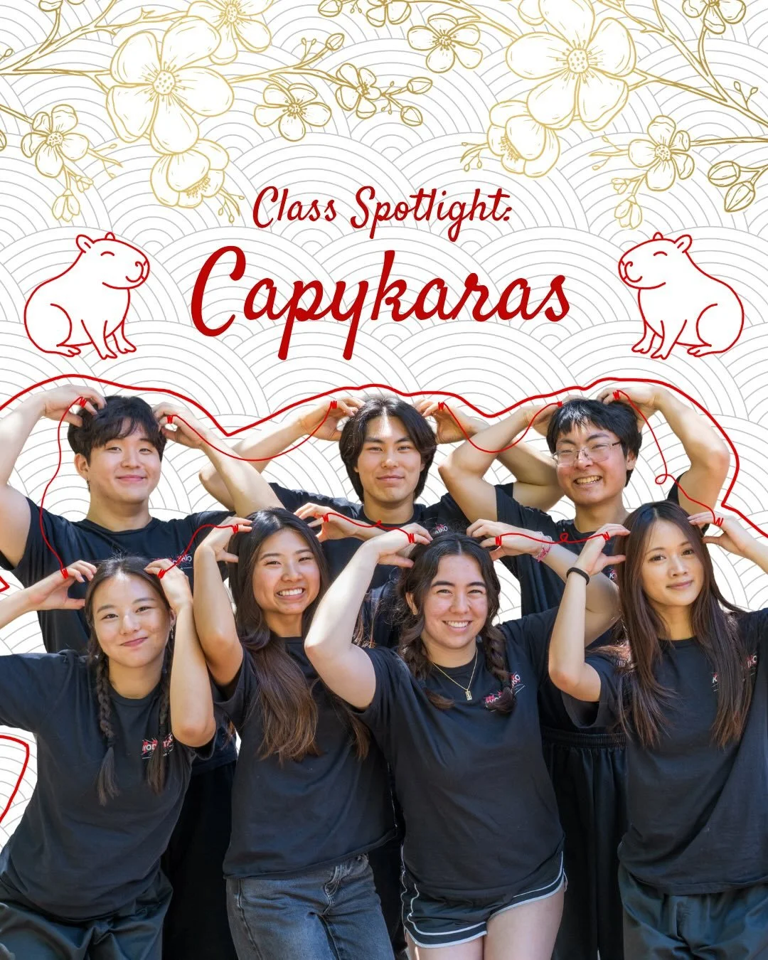 ✨🌹 2 DAYS UNTIL AKAI ITO 🌹✨
SPOTLIGHT: Capykaras
MEMBERS: Hami Doan, Miyako Kato, Jenna Leopard, Annabelle Lo, Aidan Lu, Brian Son, Michelle Trinh, Justin Yoo, Eiji Harrison

Come watch our incredibly goofy and energetic capys perform at our spring