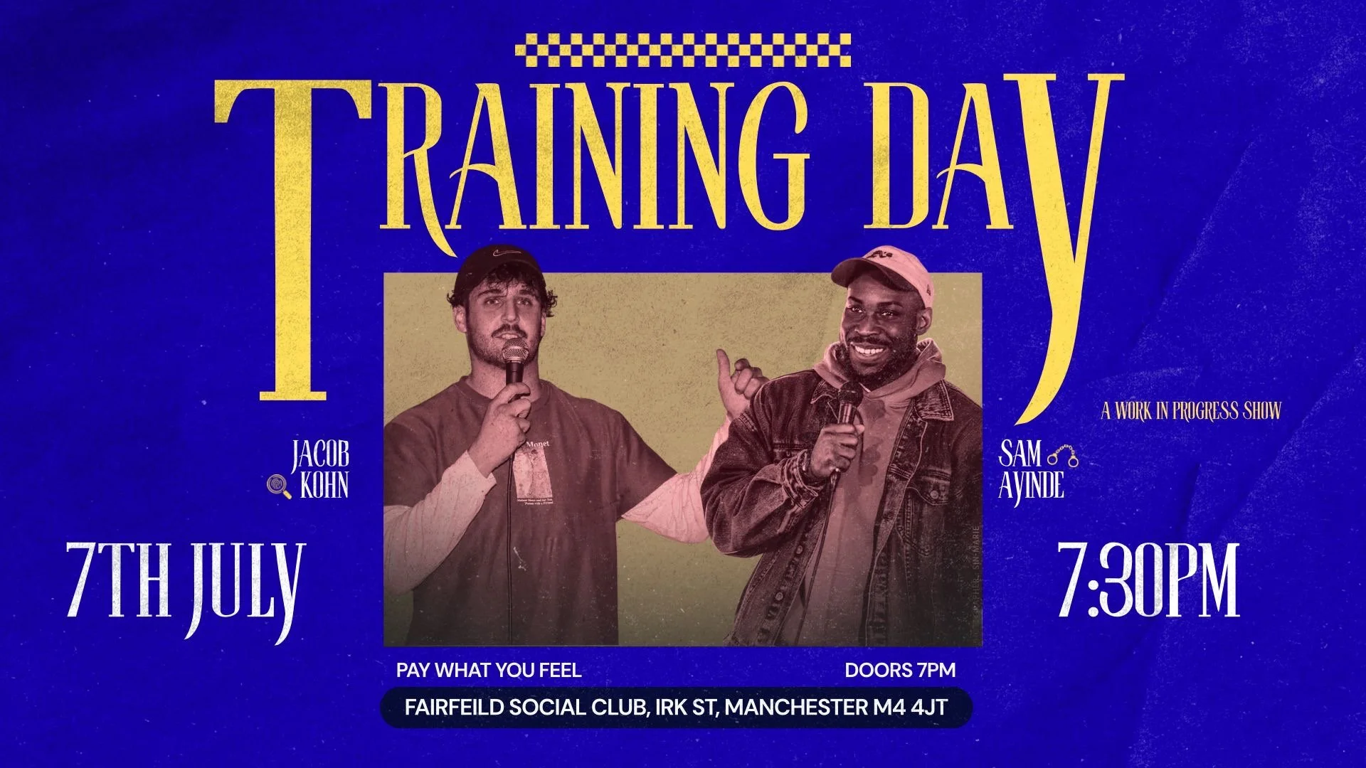Jacob Kohn and Sam Ayinde Present: Training Day WIP
