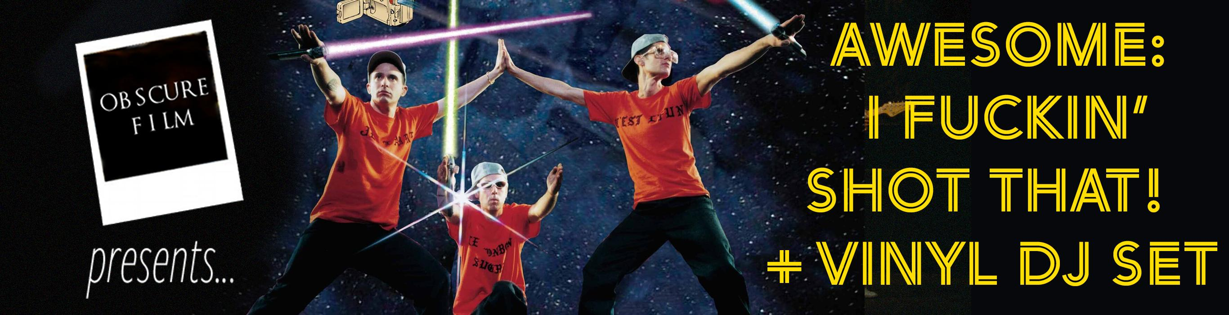 OBSCURE FILM PRESENTS: BEASTIE BOYS in… AWESOME: I F*CKIN’ SHOT THAT! + VINYL DJ SET