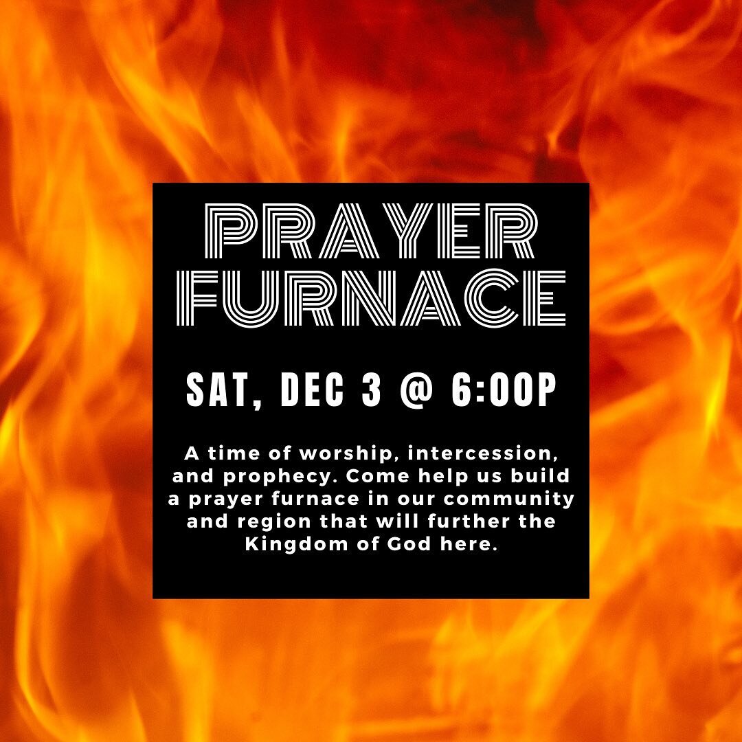 Join us for an intense time of prayer on Saturday, December 3rd starting at 6:00pm.

#prayertime #thereismore #thechurchatnewbern