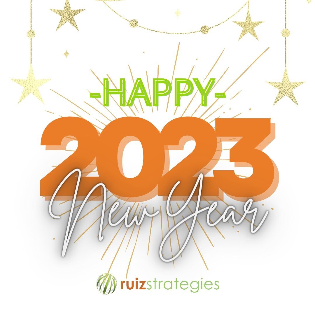Happy New Year! We hope this year is your brightest and best yet.

#HappyNewYear #2023 #RuizStrategies