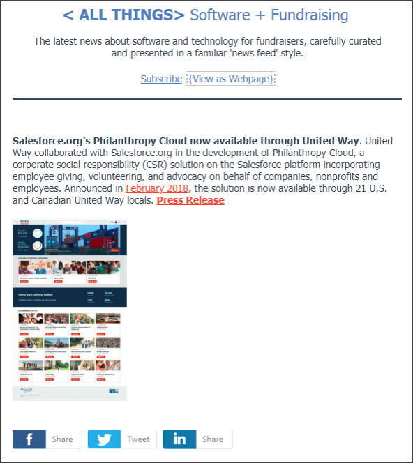 Thursday July 12 2018 Edition of ALL THINGS Software: Salesforce.org & United Way collaborative solution - Philanthropy Cloud now available from United Way; other stories in today's edition -- Deutsche Bank employee Hackathon benefiting Cure Leukemia, IT Certification program review for 32+ cert programs, Social Science One - the newly formed nonprofit to mine Facebook user data for social science research.