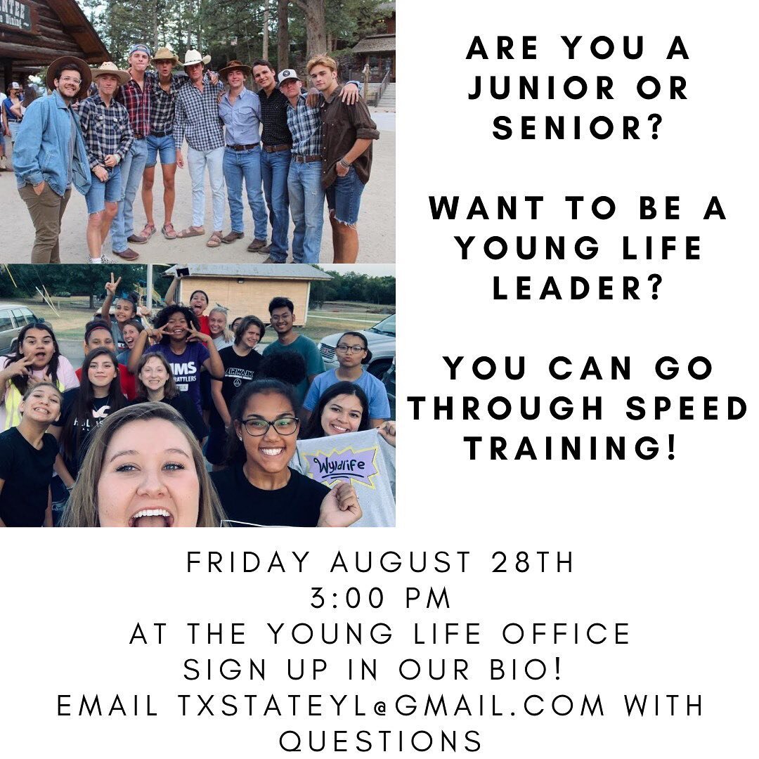 Juniors and Seniors! If you have any interest in becoming a young life leader then join us for speed training Friday August 28th at 3:00PM. DM us for questions and make sure to RSVP in our link!