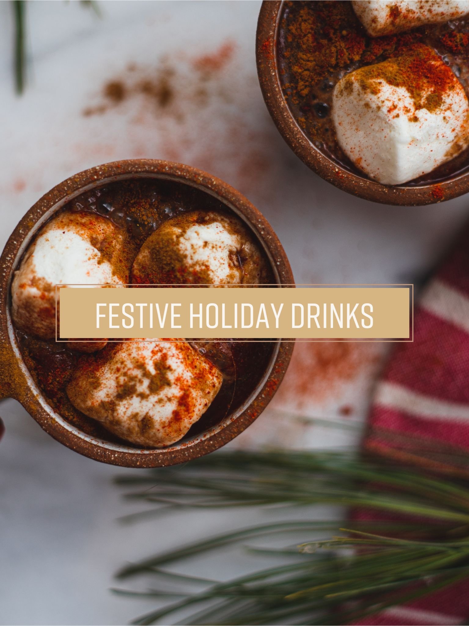 Desert Provisions Festive Holiday Drinks