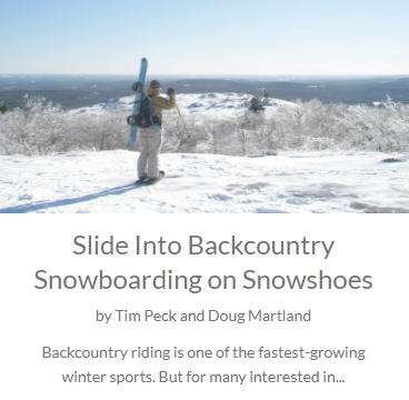 Slide Into Backcountry Snowboarding on Snowshoes