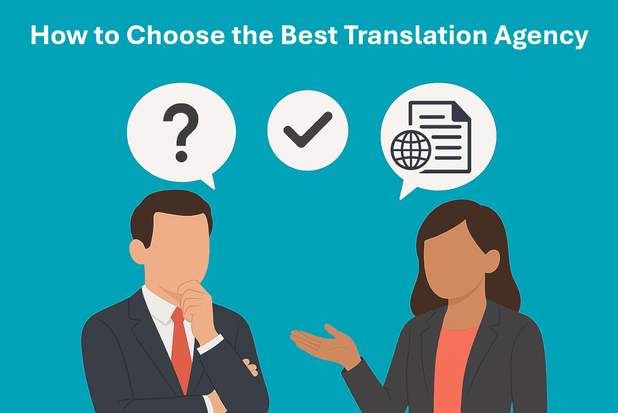 How to Choose the Best Translation Agency