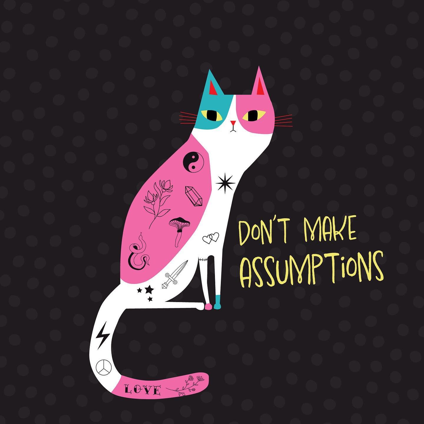 &ldquo;Don&rsquo;t make assumptions&rdquo;.

#catdesign #catdoodle #cat #cattattoo #tattoo #tattooart #yegartist #yeg #yegdesigners #illustrationartists #illustration #designers #creators #assumptions