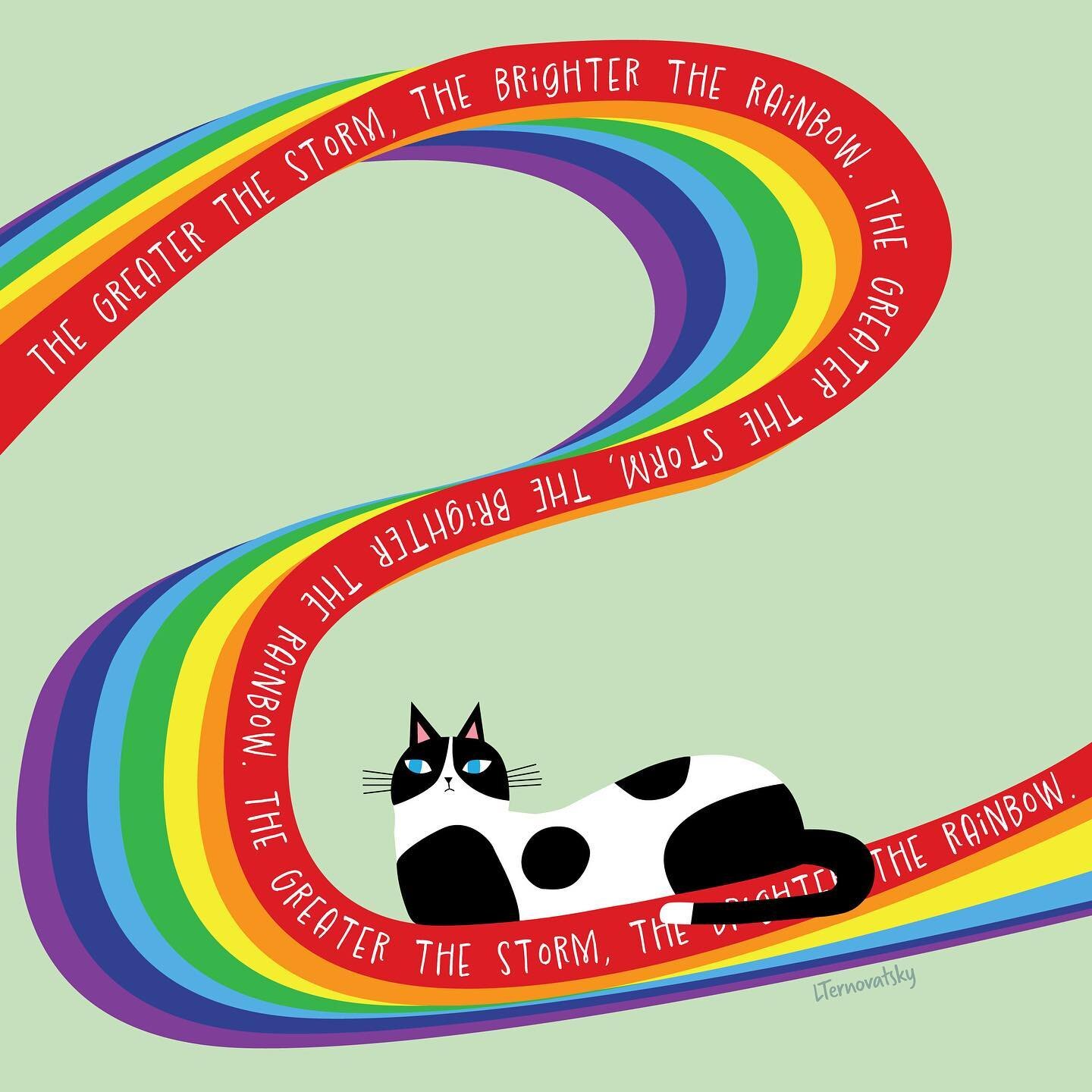 The greater the storm, the brighter the rainbow 🌈 

#catlover #catsofinstagram #catstagram #cats #thoughtoftheday #positivevibes #rainbow #positivenergy #positivequotes #graphicdesigner #graphicdesign #illustration #illustrationartists #artistsofins