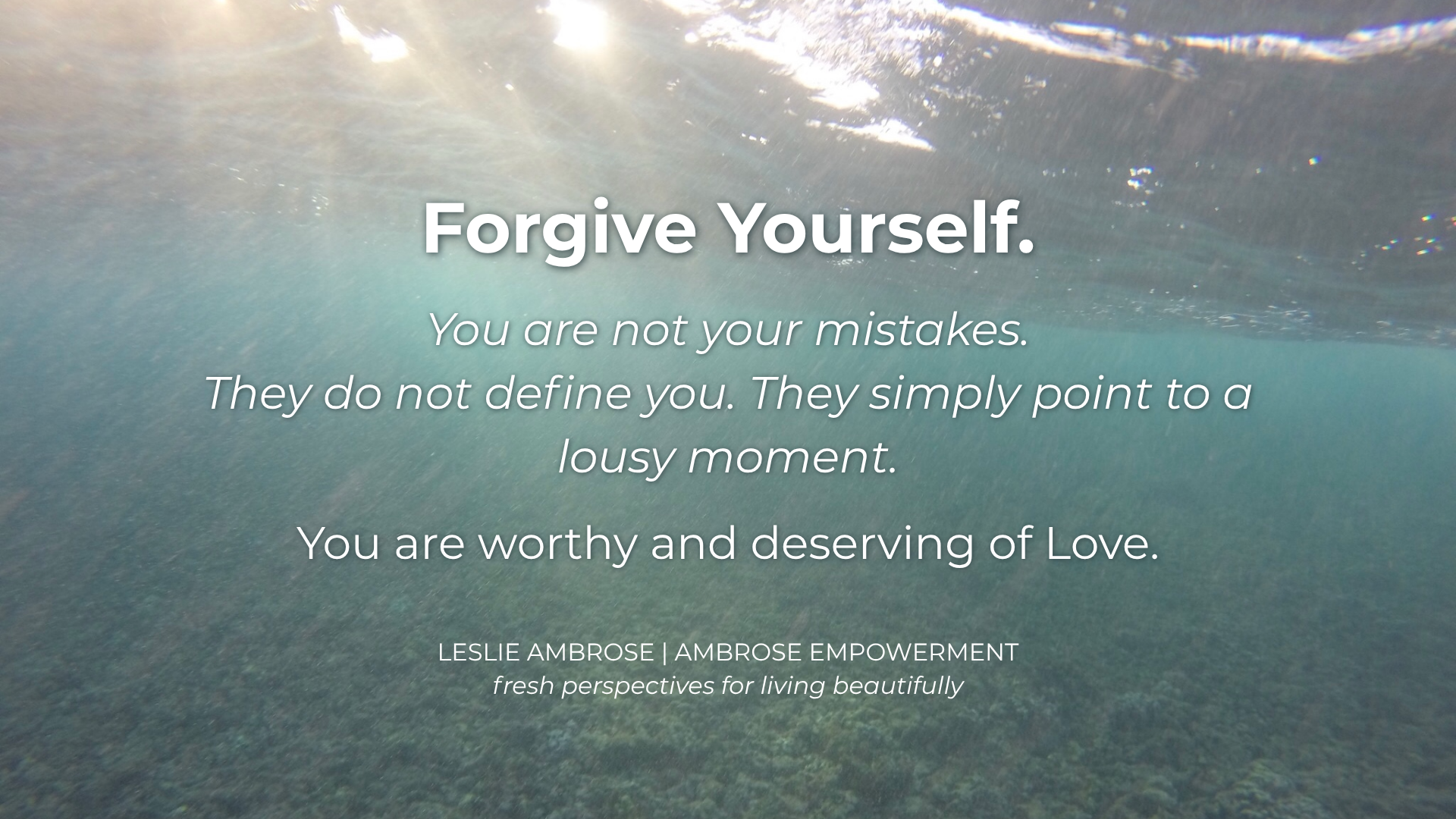Forgive Yourself