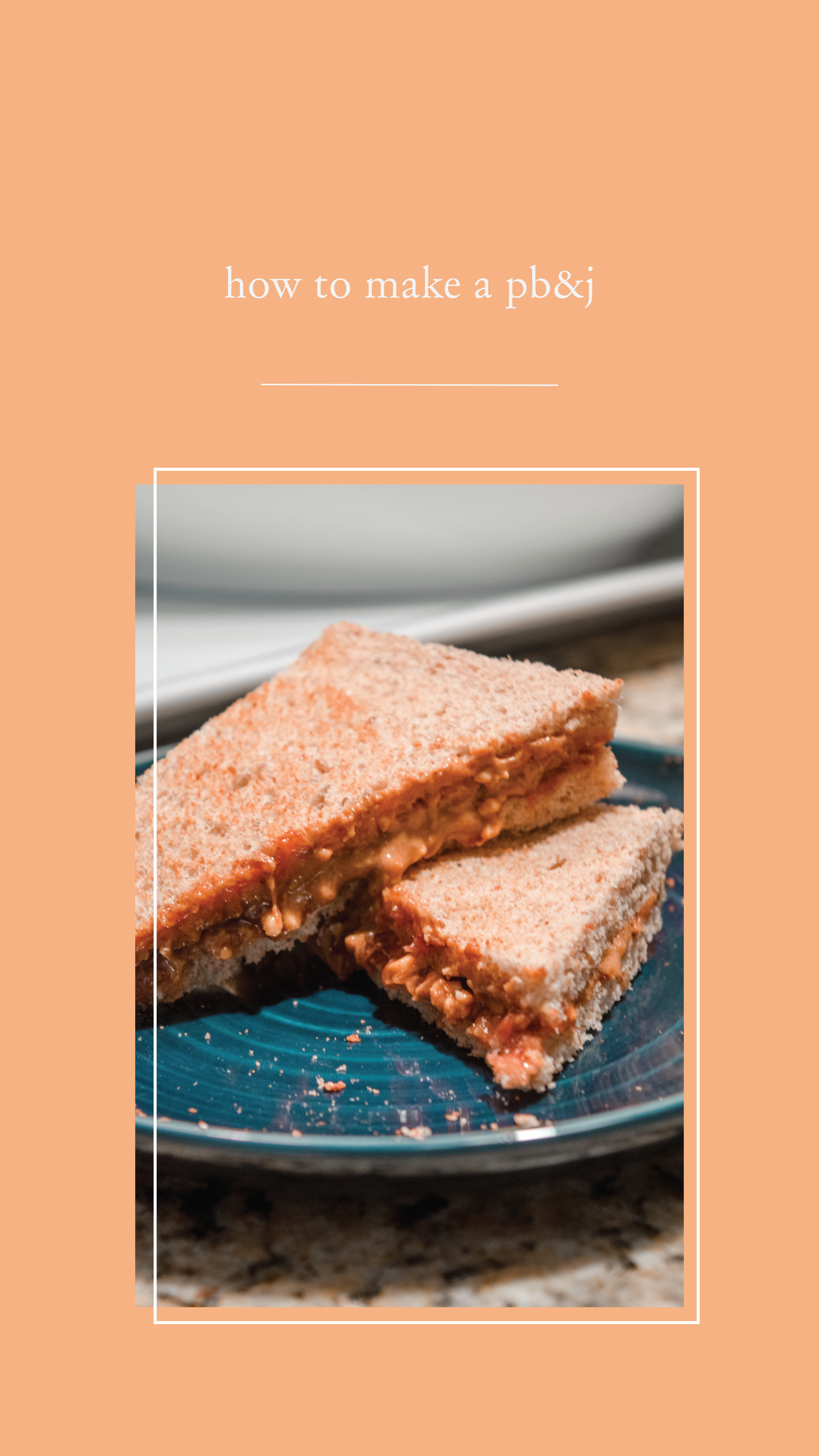how to make a pb & j-01.png