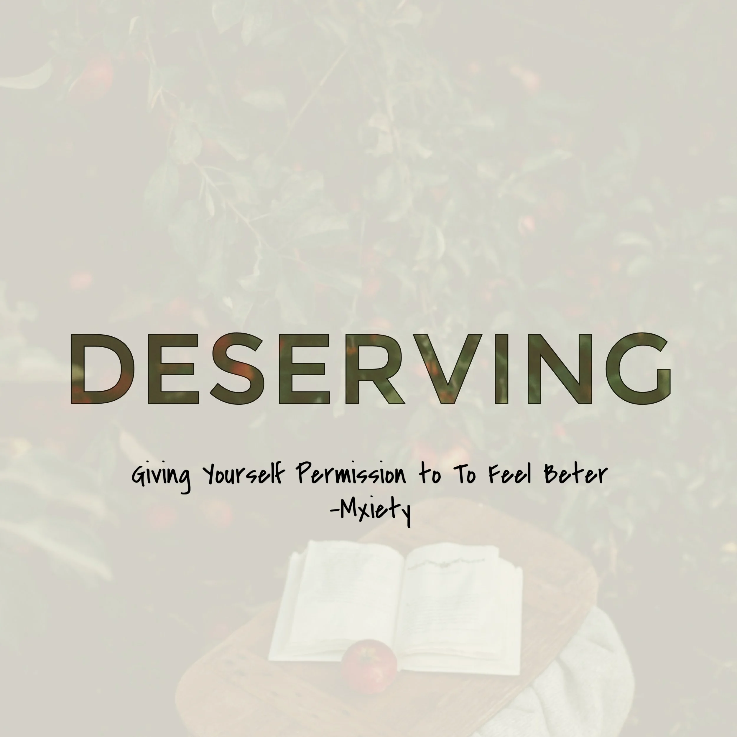 Giving Myself Permission To Feel Better