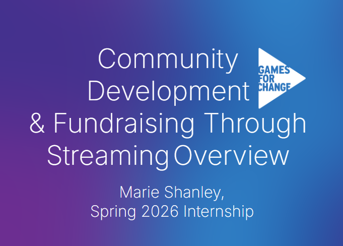 Blue-purple gradient with the name of the presentation overlayed and the games for change logo on top