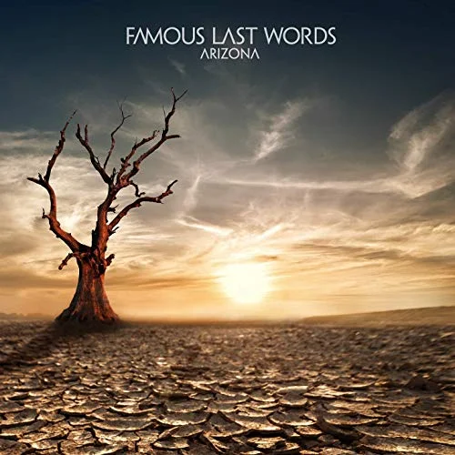 Famous Last Words - Arizona EP Review