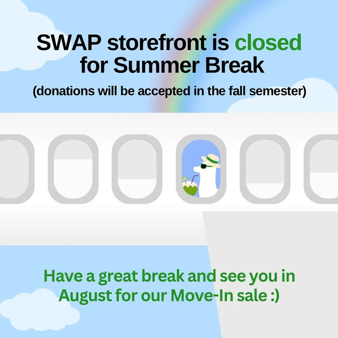 SWAP is officially closed for the summer! We&rsquo;ll see you in August for our Move-In Sale ☀️⛱️