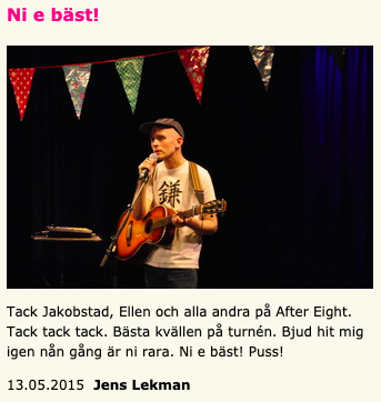 Nästan åtta år på Musikcafé After Eight : servitörssysslor, ungdomshandledning och evenemangplanering hörde till sysslorna.