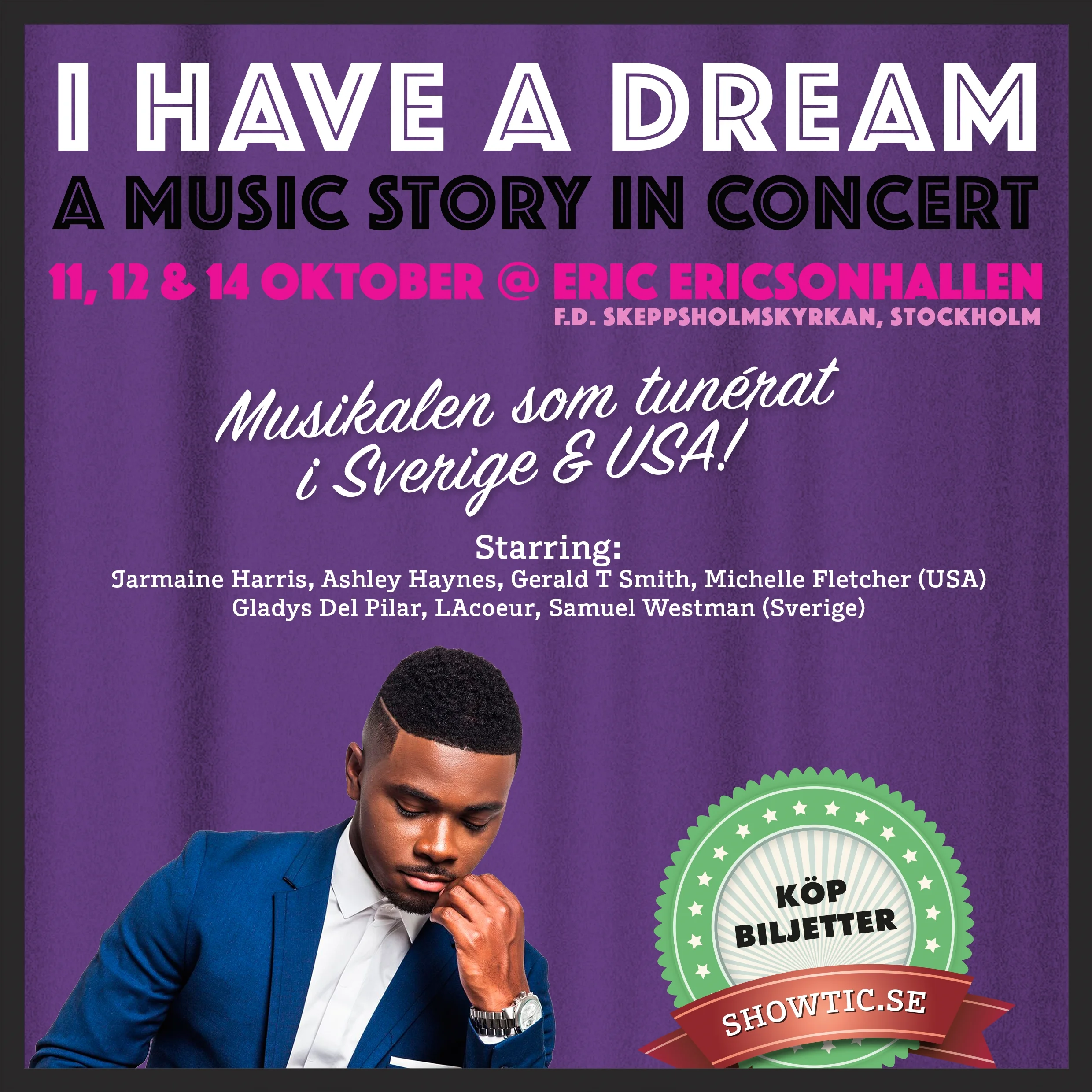 I Have A Dream Uppdrag: ljud År: 2015 Mer information