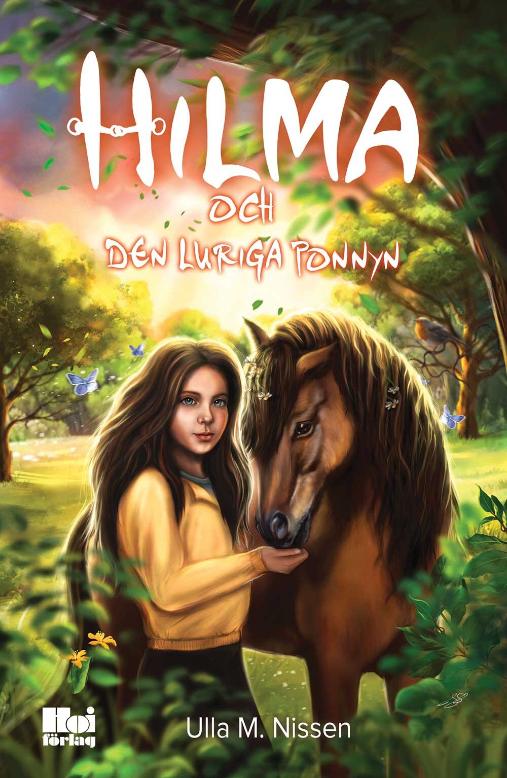 Snart släpps Hilma och den luriga ponnyn