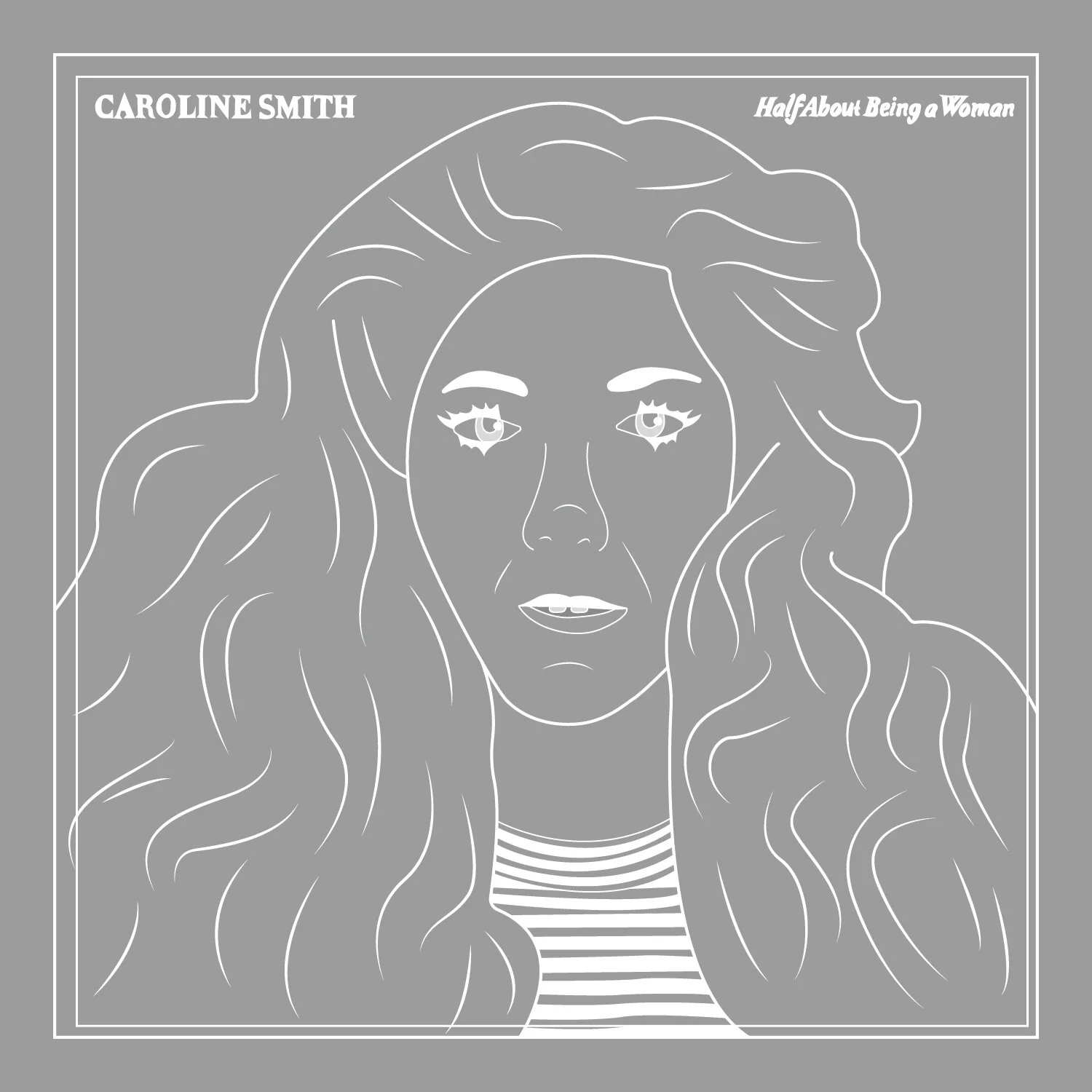 200603_Half about being a woman by Caroline Smith.jpg