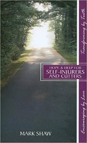 Hope & Help for Self-Injurers and Cutters.jpg