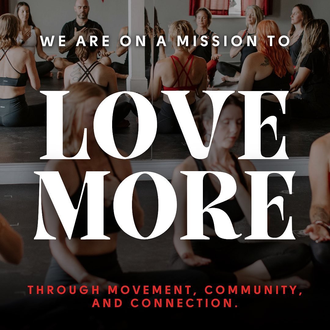 Our mission? Simple. 

To LOVE MORE. 

We do this through our core pillars: movement, community, and connection. 

We're a warm-hearted community here to lead you on a self-love journey through our classes, events, trainings, retreats, and healing se