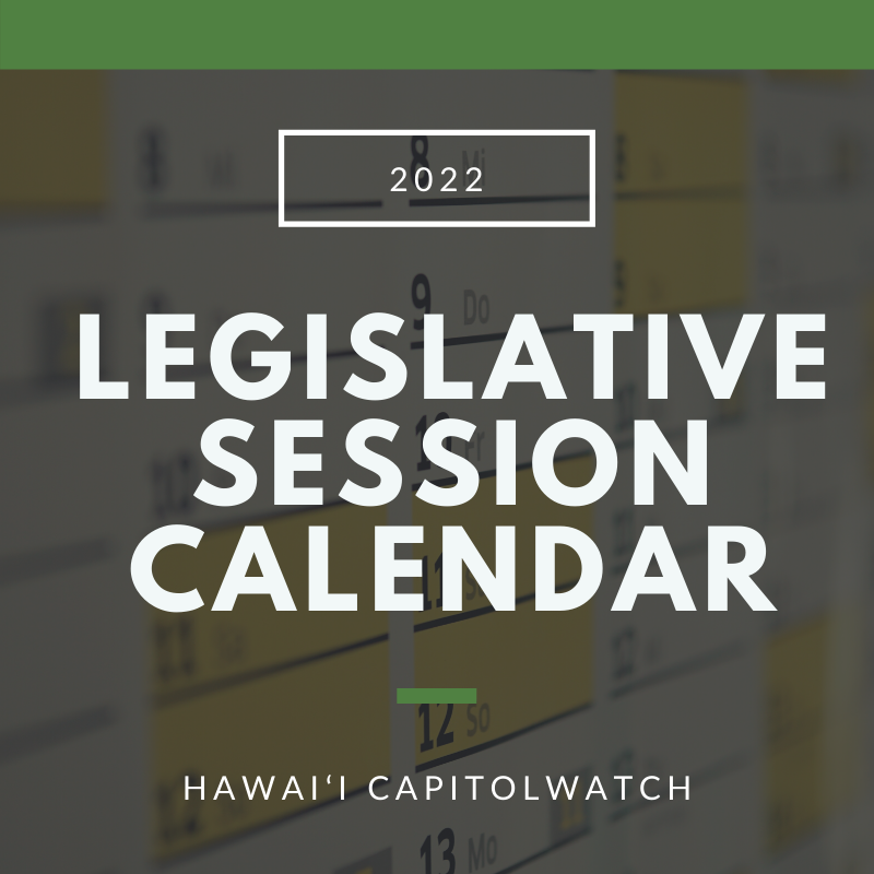 2022 Legislative Calendar