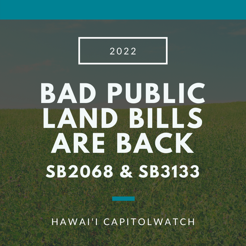 Bad Public Land Bills Are Back!&nbsp;– OPPOSE SB2068 &amp; SB3133