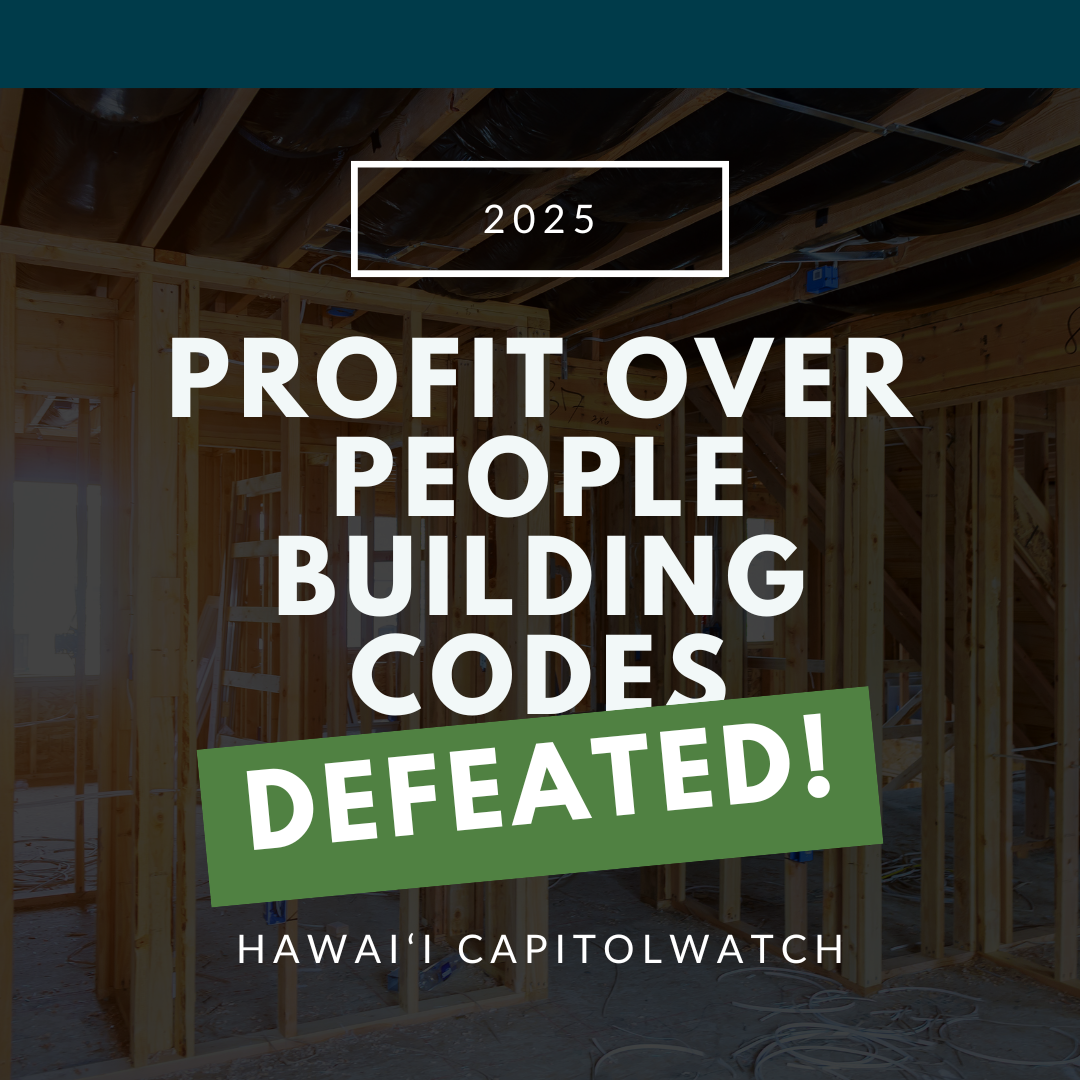 OPPOSE HB1: Profit Over People Building Codes