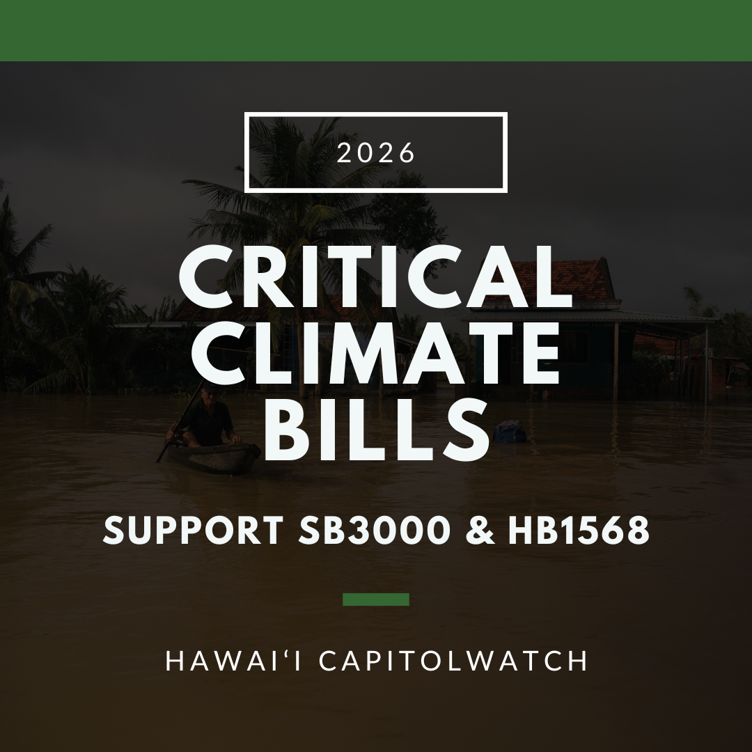 SUPPORT SB300 &amp; HB1568: Critical Climate Bills