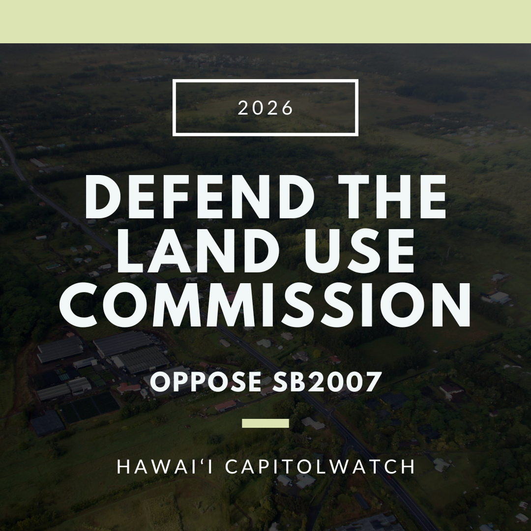 OPPOSE SB2007: Defend the LUC