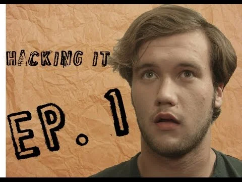 Hacking It | Pilot Episode