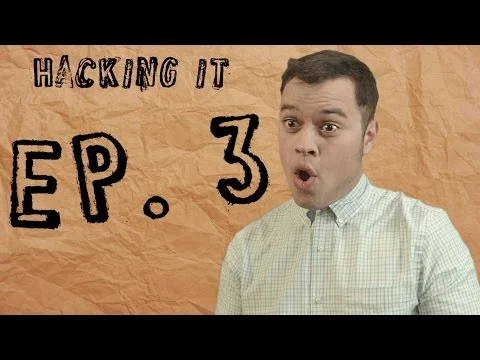 Hacking It | Ep. 3