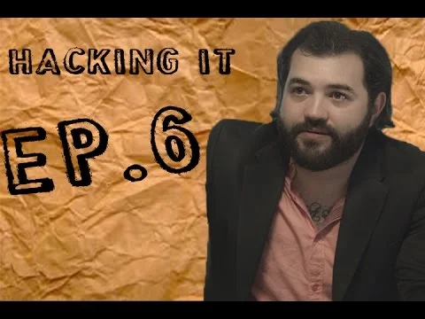Hacking It | Episode 6