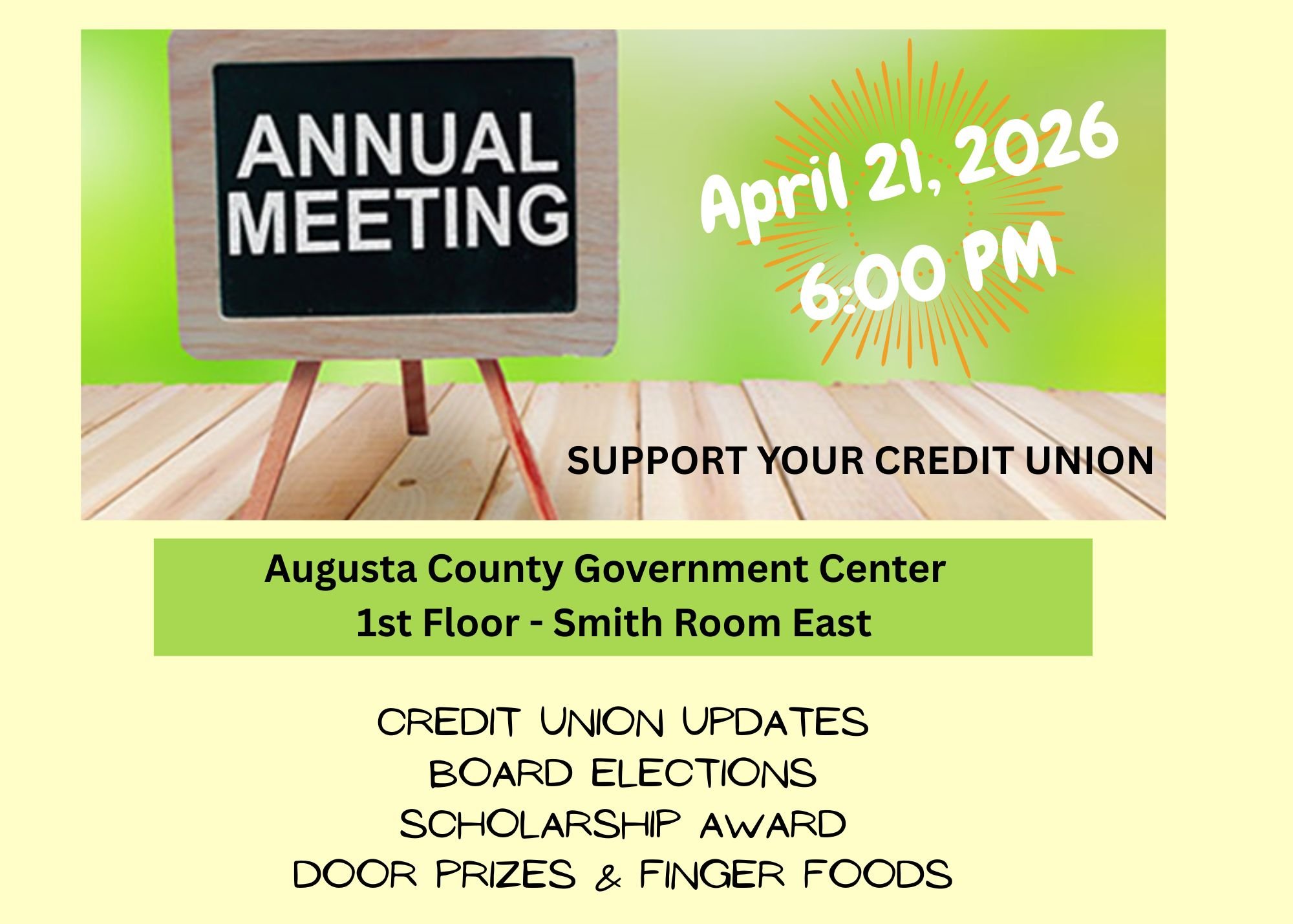 Event flyer for a Credit Union Annual Meeting on April 21, 2026, at 6:00 PM. The meeting will be held at the Augusta County Government Center, 1st Floor, Smith Room West. The flyer features a small chalkboard on a wooden surface and a sun graphic.