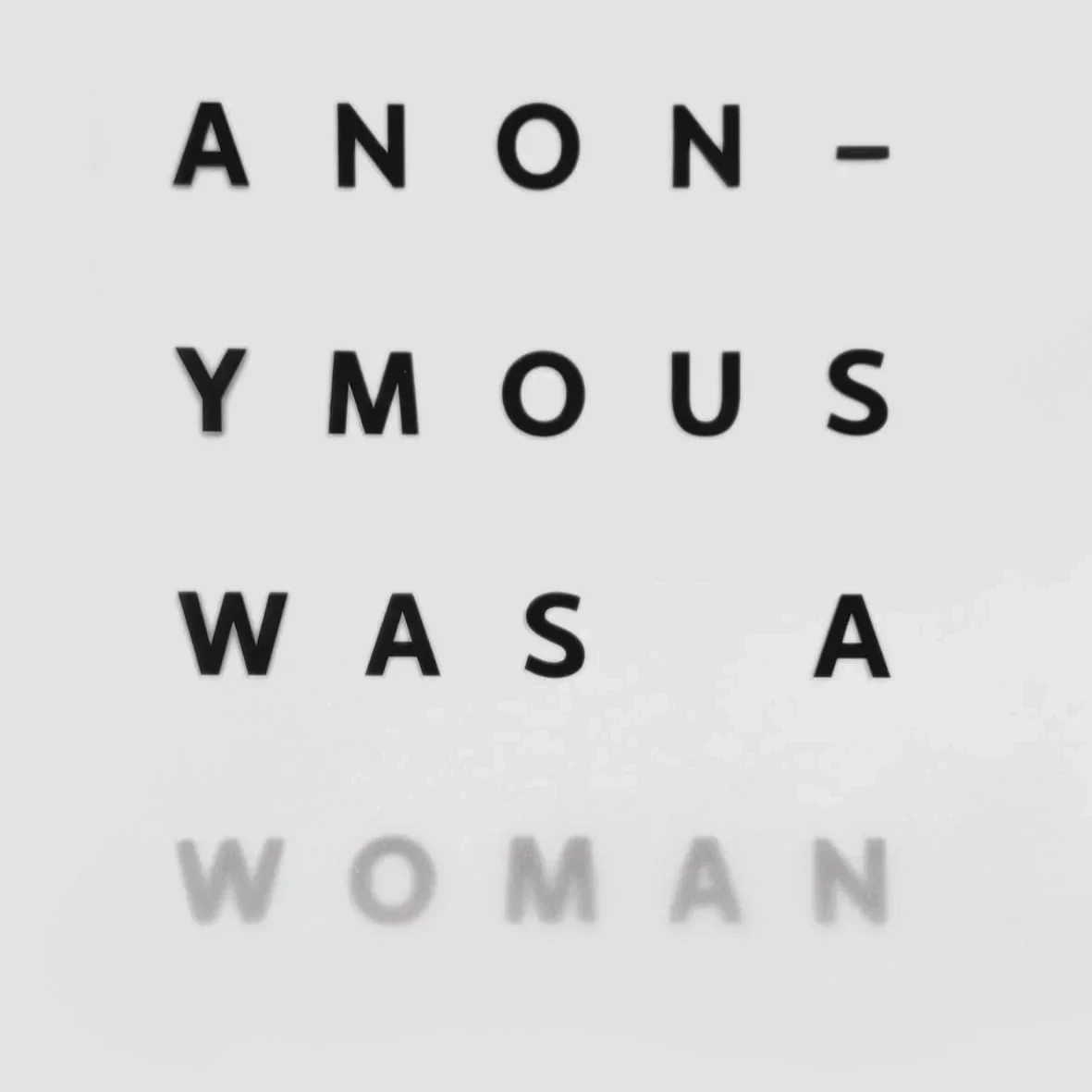 Anonymous Was a Women Environmental Art Grant